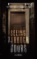 Seeing Through Doors: The Early Years of Gloria Stevens - Elle Renee - cover