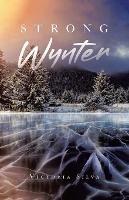 Strong Wynter - Victoria Silva - cover