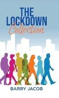 The Lockdown Collection - Barry Jacob - cover