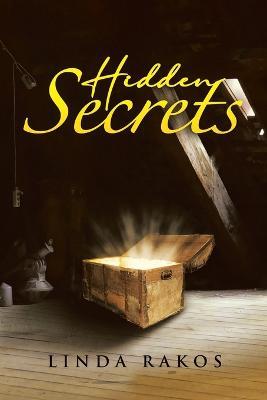 Hidden Secrets - Linda Rakos - cover