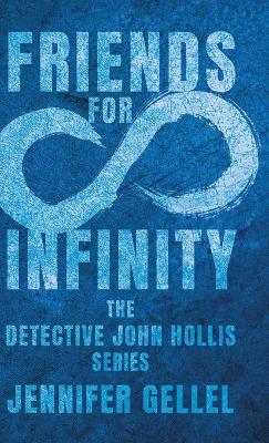 Friends for Infinity - Jennifer Gellel - cover