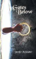 Gates Below - Jennifer M Boucher - cover