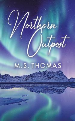 Northern Outpost - M S Thomas - cover