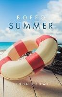 Boffo Summer - Eldon Crowe - cover