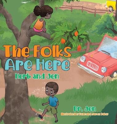 The Folks Are Here: Herb and Jen - Dr Jen - cover