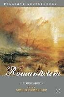 Romanticism: A Sourcebook - Simon Bainbridge - cover