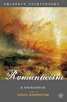 Romanticism: A Sourcebook - Simon Bainbridge - cover