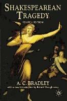 Shakespearean Tragedy - A.C. Bradley - cover
