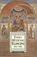 Early Medieval Europe, 300-1000 - Roger Collins - cover