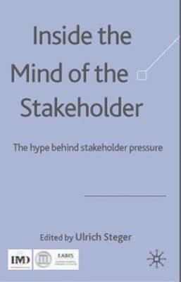 Inside the Mind of the Stakeholder: The Hype Behind Stakeholder Pressure - cover