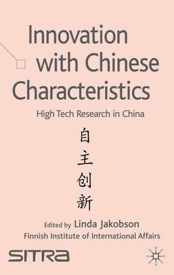 Innovation with Chinese Characteristics: High-Tech Research in China - cover