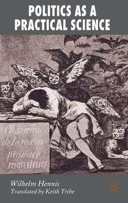Politics as a Practical Science - W. Hennis - cover