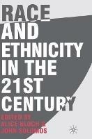 Race and Ethnicity in the 21st Century - Alice Bloch,John Solomos - cover