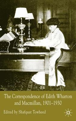The Correspondence of Edith Wharton and Macmillan, 1901-1930 - cover
