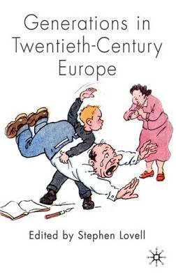 Generations in Twentieth-Century Europe - cover