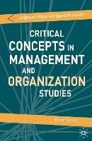 Critical Concepts in Management and Organization Studies: Key Terms and Concepts - Peter Stokes - cover