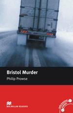 Macmillan Readers Bristol Murder Intermediate Reader Without CD