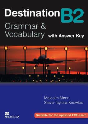 Destination B2 Intermediate Student Book +key - Malcolm Mann,Steve Taylore-Knowles - cover