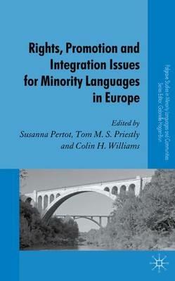 Rights, Promotion and Integration Issues for Minority Languages in Europe - cover