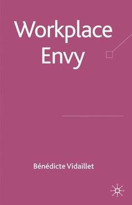 Workplace Envy - B. Vidaillet - cover