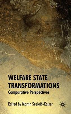 Welfare State Transformations: Comparative Perspectives - cover