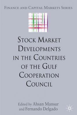 Stock Market Developments in the Countries of the Gulf Cooperation Council - cover