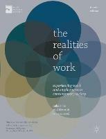 The Realities of Work: Experiencing Work and Employment in Contemporary Society - Mike Noon,Kevin Morrell - cover