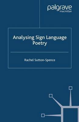 Analysing Sign Language Poetry - R. Sutton-Spence - cover