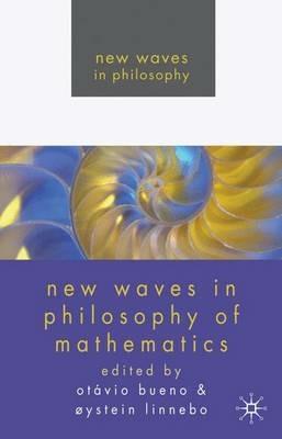 New Waves in Philosophy of Mathematics - cover