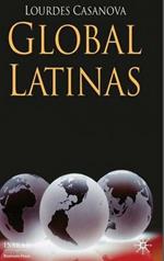 Global Latinas: Latin America's Emerging Multinationals