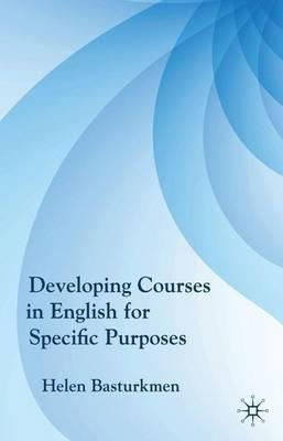 Developing Courses in English for Specific Purposes - H. Basturkmen - cover