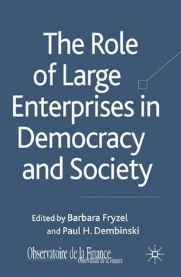 The Role of Large Enterprises in Democracy and Society - cover