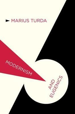 Modernism and Eugenics - M. Turda - cover