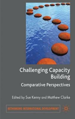 Challenging Capacity Building: Comparative Perspectives - cover