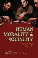 Human Morality and Sociality: Evolutionary and Comparative Perspectives - Henrik Hogh-Olesen,Christophe Boesch,Leda Cosmides - cover
