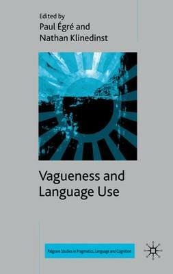 Vagueness and Language Use - cover