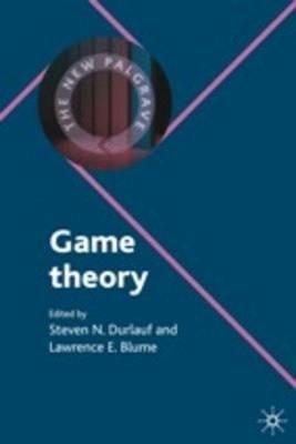 Game Theory - Steven N. Durlauf,Lawrence E. Blume - cover