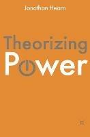 Theorizing Power - Jonathan S. Hearn - cover