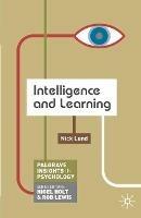 Intelligence and Learning