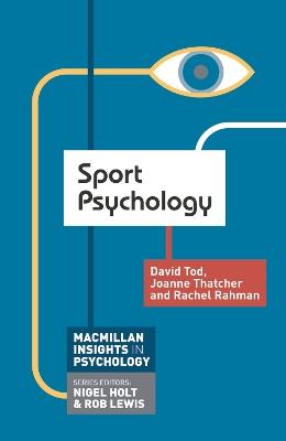 Sport Psychology - David Tod,Joanne Thatcher,Rachel Rahman - cover