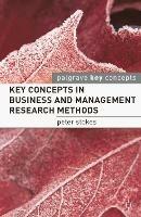 Key Concepts in Business and Management Research Methods - Peter Stokes - cover