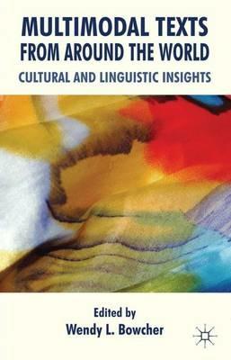Multimodal Texts from Around the World: Cultural and Linguistic Insights - cover