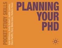 Planning Your PhD - Kate Williams,Emily Bethell,Judith Lawton - cover