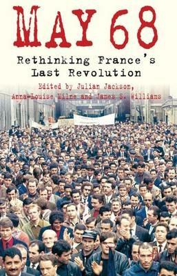 5/1/1968: Rethinking France's Last Revolution - cover