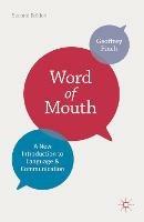 Word of Mouth: A New Introduction to Language and Communication - Geoffrey Finch - cover