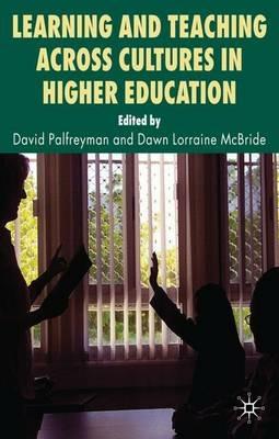 Learning and Teaching Across Cultures in Higher Education - cover