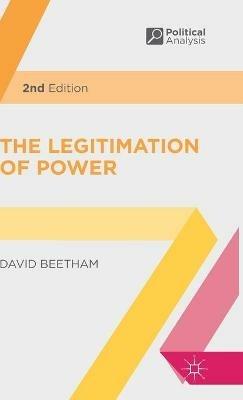 The Legitimation of Power - David Beetham - cover