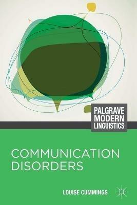 Communication Disorders - Louise Cummings - cover