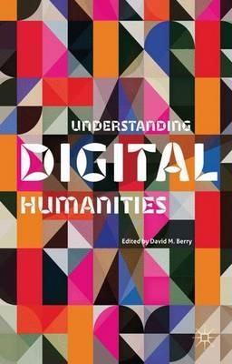 Understanding Digital Humanities - cover