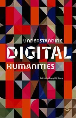 Understanding Digital Humanities - cover